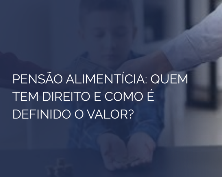 Pensão Alimentícia: Quem Tem Direito e Como é Definido o Valor?